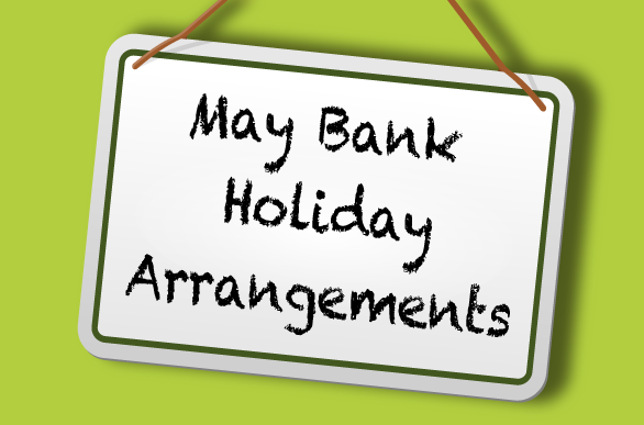 May Holiday Opening Hours